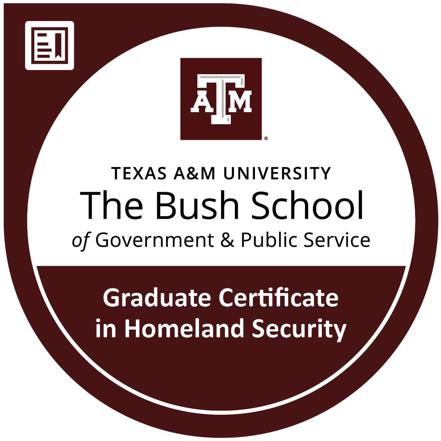 Texas A&M Bush School - Graduate Certificate in Homeland Security